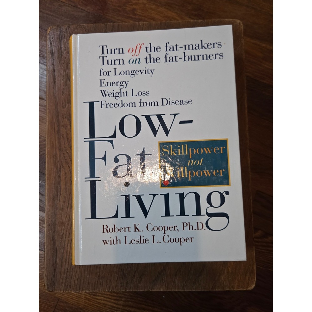 Low-Fat Living Robert K. Cooper Hardcover Health Weight Loss Book 1996
